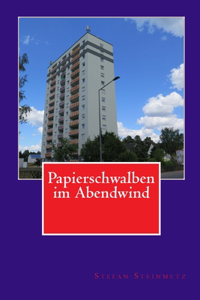 Papierschwalben im Abendwind