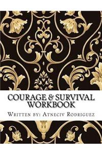 Courage & Survival Workbook
