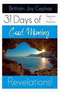 Good Morning Revelations!
