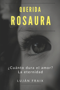 Querida Rosaura