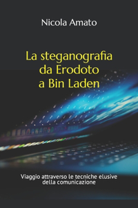 La steganografia da Erodoto a Bin Laden