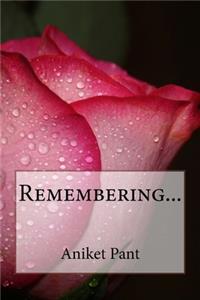 Remembering...