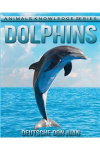 Dolphins