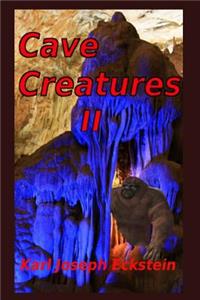 Cave Creatures II