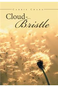 Cloud Bristle