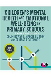 Children's Mental Health and Emotional Well-Being in Primary Schools