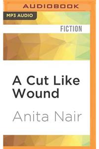 Cut Like Wound