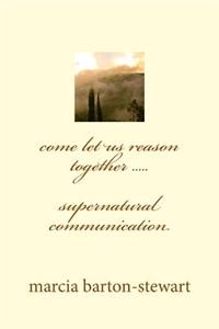 come let us reason together