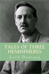 Tales of Three Hemispheres