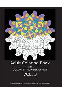 Adult Coloring Book With Color By Number or Not