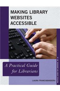 Making Library Websites Accessible