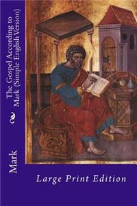 Gospel According to Mark (Simple English Version)
