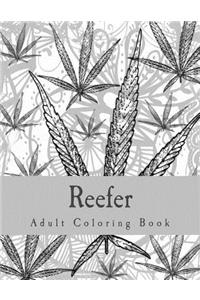 Reefer Adult Coloring Book