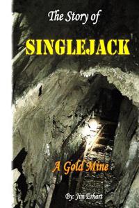 Singlejack a Gold Mine