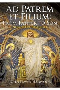 Ad Patrem et Filium