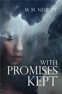 With Promises Kept