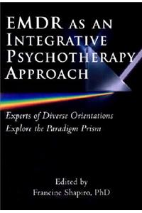 Emdr as an Integrative Psychotherapy Approach