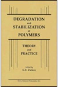 Degradation and Stabilization of Polymers