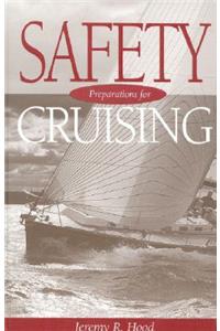 Safety Preparations for Cruising