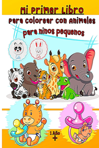 Mi primer libro para colorear con animales 1 año