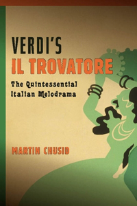 Verdi's Il Trovatore
