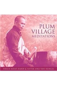 Plum Village Meditations