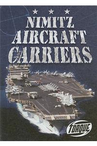 Nimitz Aircraft Carriers