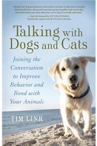 Talking with Dogs and Cats