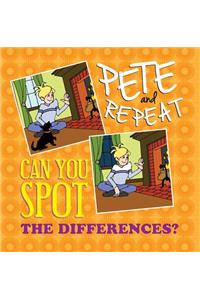Pete and Repeat