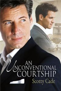 An Unconventional Courtship Volume 1