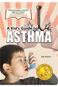 Kid's Guide to Asthma