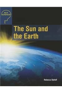 Sun and the Earth