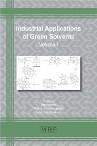 Industrial Applications of Green Solvents