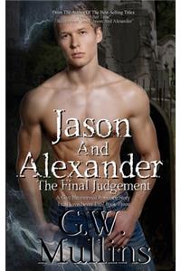 Jason And Alexander The Final Judgement