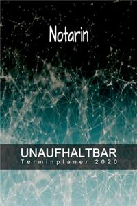 Notarin - UNAUFHALTBAR - Terminplaner 2020