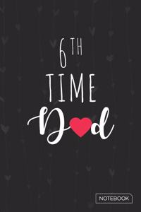 6th Time Dad Notebook
