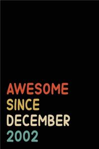 Awesome Since December 2002