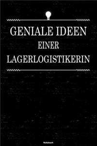 Geniale Ideen einer Lagerlogistikerin Notizbuch