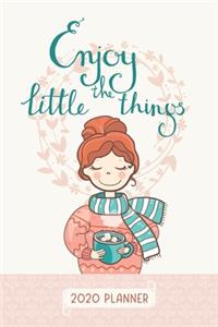 Enjoy the little things 2020 planner