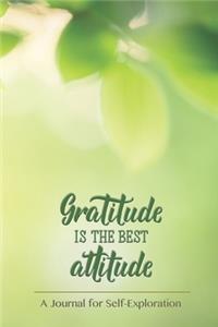 Gratitude is the best attitude