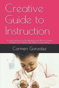Creative Guide to Instruction