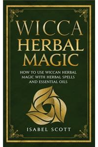 Wicca Herbal Magic