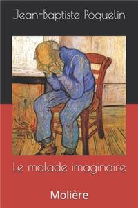 Le malade imaginaire