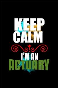 Keep calm. I'm an actuary