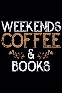 Weekends Coffee & Books