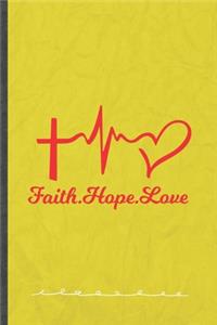Faith Hope Love