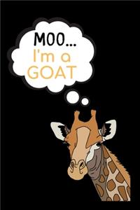 Moo... I'm a Goat
