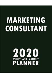 Marketing Consultant 2020 Weekly and Monthly Planner