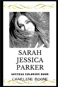 Sarah Jessica Parker Success Coloring Book