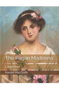 The Pagan Madonna